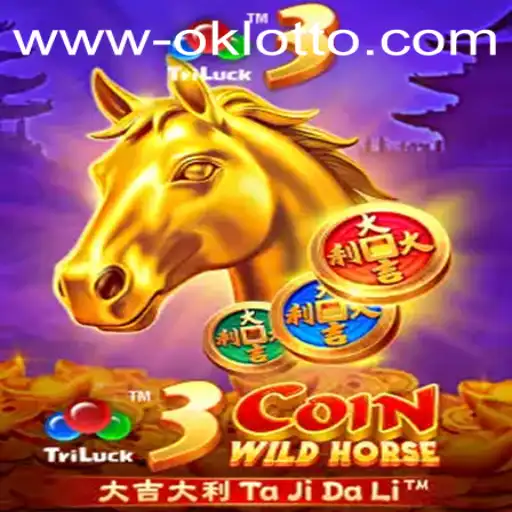 The Exciting World of 3CoinWildHorse and OKlotto