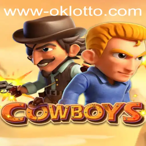 Unveiling the Thrilling World of COWBOYS: Your Guide to OKlotto