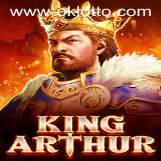 Exploring KingArthur: The Exciting World of OKlotto Adventures