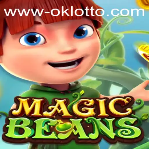 Discover the Enchantment of MAGICBEANS and How OKlotto is Changing the Game