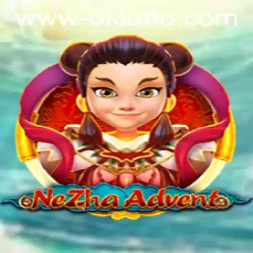 NeZhaAdvent: Revolutionizing the Gaming World with OKlotto Features