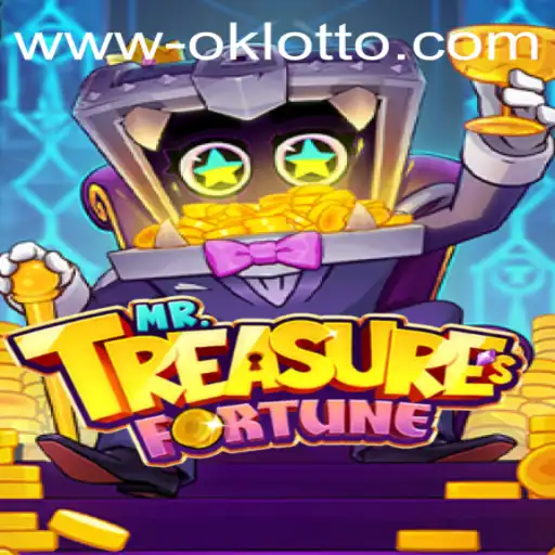 Discover the Exciting World of MrTreasuresFortune and OKlotto